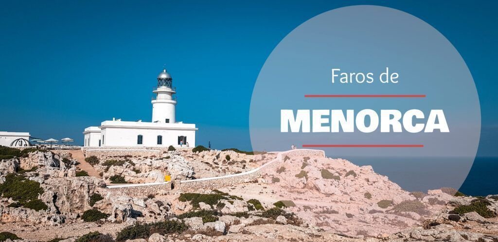 Faros de Menorca